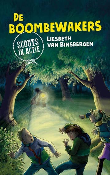 De boombewakers / Scouts in actie / 5 9789085435044, Boeken, Verzenden, Zo goed als nieuw, Liesbeth van Binsbergen