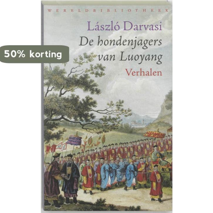 De hondenjagers van Luoyang 9789028420892 L. Darvasi, Livres, Romans, Envoi
