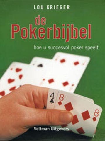 De pokerbijbel 9789059205246 Lou Krieger, Verzenden, Zo goed als nieuw, Lou Krieger