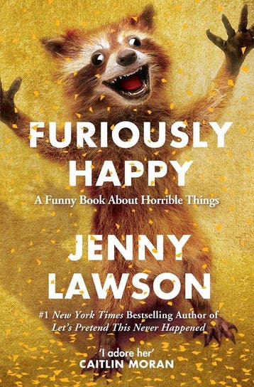 Furiously Happy 9781447238324 Jenny Lawson, Verzenden, Gelezen, Jenny Lawson