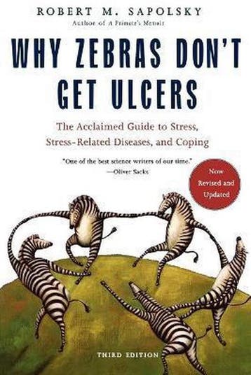 Why Zebras Dont Get Ulcers -Revised Edition 9780805073690, Verzenden, M. Sapolsky