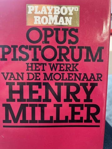 Opus pistorum - het werk van de molenaar - Henry Miller, Boeken, Verzenden, Nieuw