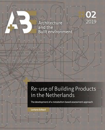 Re-Use Of Building Products In The Netherlands | Nieuw, Verzenden, Nieuw, Loriane Icibaci