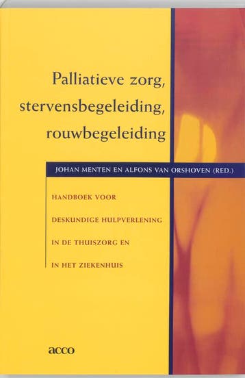 Palliatieve zorg, stervensbegeleiding, rouwbegeleiding., Boeken, Verzenden, Zo goed als nieuw