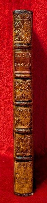 Francis Bacon - Essays, or Counsels, Civil and Moral