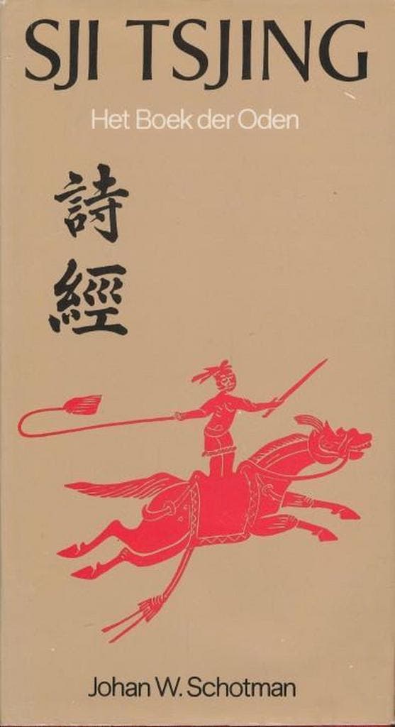 Sji-Tsjing 9789020247701 Johan W. Schotman, Boeken, Filosofie, Gelezen, Verzenden