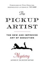 The Pickup Artist 9780345518194 Mystery, Verzenden, Mystery