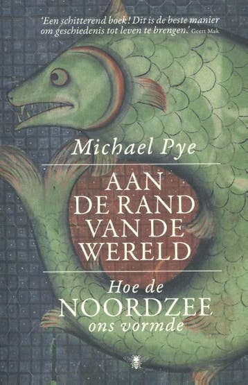 Aan de rand van de wereld 9789085426721 Michael Pye, Boeken, Verzenden, Gelezen, Michael Pye
