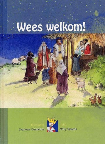 Wees welkom! / Joasboeken 9789069862835 W. Sjaarda, Verzenden, W. Sjaarda