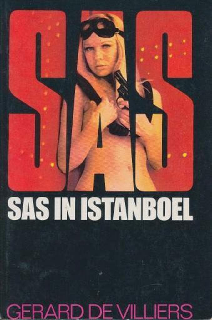SAS in Istanboel / SAS / 1 9789044910506 Gérard de Villiers, Livres, Thrillers, Envoi