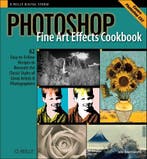 Photoshop Fine Art Effects Cookbook 9780596100629, Verzenden, John Beardsworth