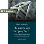 DE NAAM VAN HET PROBLEEM 9789061006879 Hugo Verbrugh, Verzenden, Hugo Verbrugh