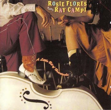 Rosie Flores, Ray Campi - A Little Bit Of Heartache, Verzenden