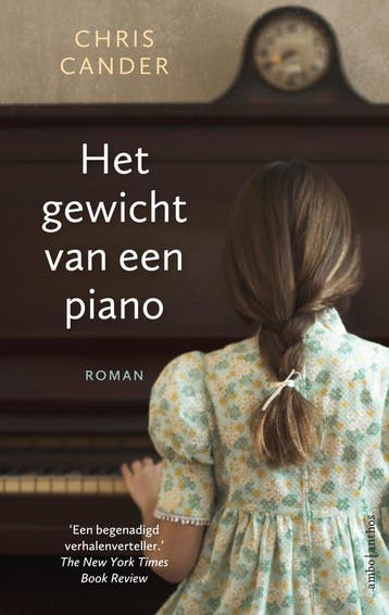 Het gewicht van een piano 9789026348730 Chris Cander, Livres, Verzenden, Chris Cander