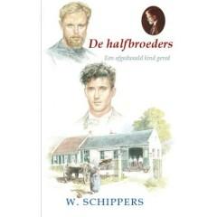 De halfbroeders 9789461150530 Willem Schippers, Verzenden, Willem Schippers
