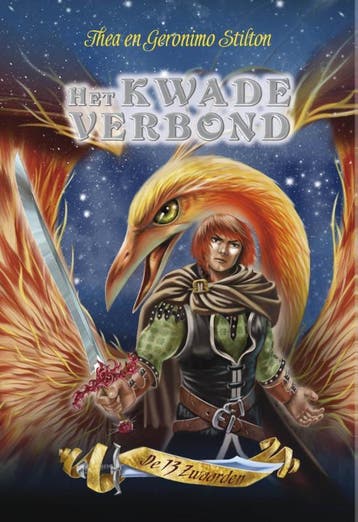Het kwade verbond / De 13 zwaarden / 2 9789085923541, Verzenden, Gelezen, Geronimo Stilton