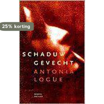 SCHADUWGEVECHT 9789041403872 A. Logue, Verzenden, A. Logue