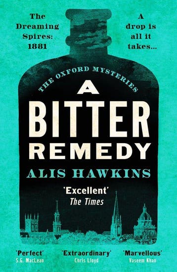 The Oxford Mysteries1-A Bitter Remedy 9781804364543, Verzenden, Gelezen, Alis Hawkins