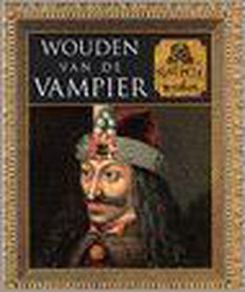 Wouden van de vampier / Mens en mythe 9789053902745, Verzenden, Gelezen