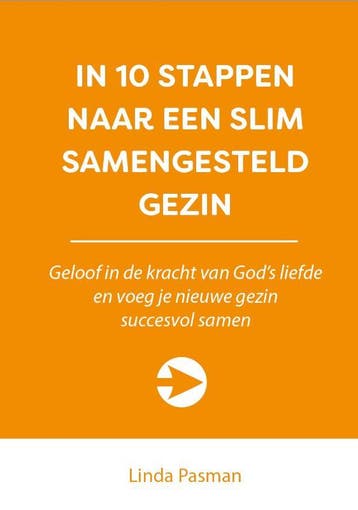 In 10 stappen naar een slim samengesteld gezin / 10 stappen, Boeken, Verzenden, Zo goed als nieuw, Linda Pasman