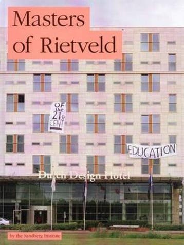 Masters of Rietveld 9789081165525, Verzenden