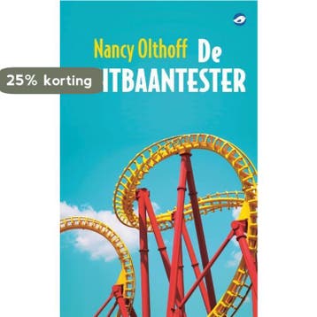 De achtbaantester 9789493081536 Nancy Olthoff, Verzenden, Gelezen, Nancy Olthoff