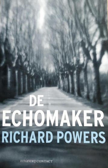 Echomaker 9789025428433 Richard Powers, Verzenden, Richard Powers