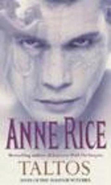 Taltos 9780099436812 Anne Rice, Verzenden, Anne Rice