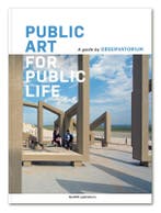 Public Art for Public Life 9789462086685 Geert van de Camp, Verzenden, Geert van de Camp
