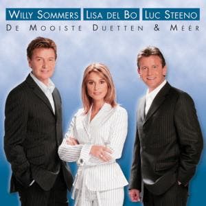Willy Sommers / Lisa Del Bo / Luc Steeno - De Mooiste Duette, Verzenden