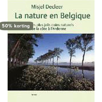 NATURE EN BELGIQUE, LA 9789020934571 M. Decleer, Verzenden, M. Decleer
