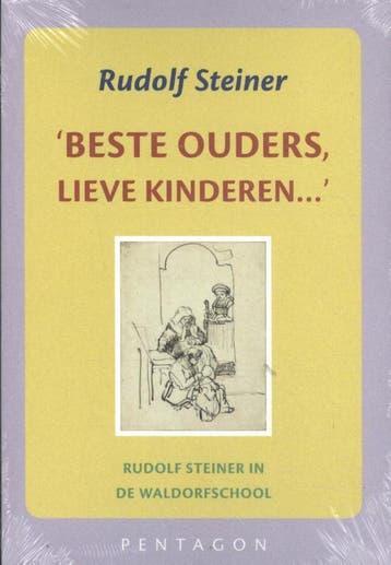 Beste ouders, lieve kinderen ... 9789492462459, Verzenden, Gelezen, Rudolf Steiner