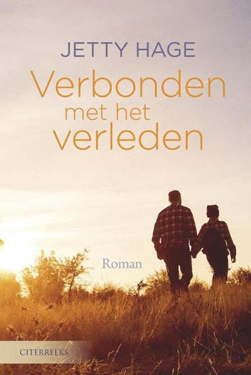 Verbonden met het verleden / Citerreeks 9789401908726, Verzenden, Jetty Hage