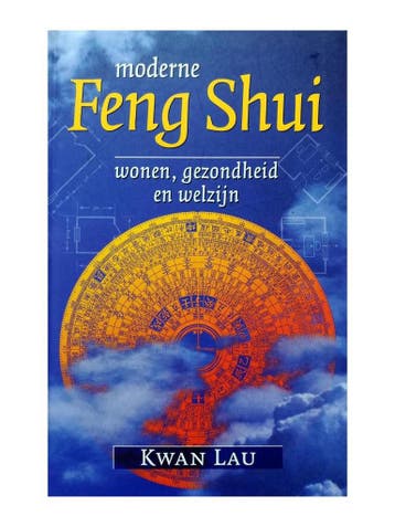 MODERNE FENG SHUI WONEN GEZONDHEID WELZI 9789038906102, Verzenden, Zo goed als nieuw, K. Lau