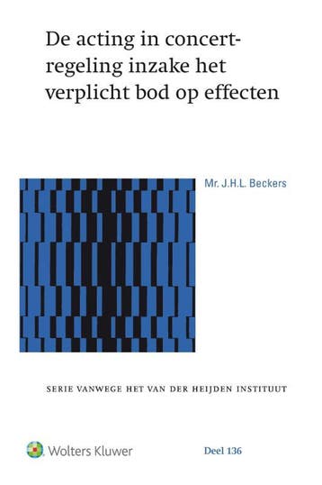 De acting in concert-regeling inzake het verplicht bod op, Boeken, Verzenden, Zo goed als nieuw, J.H.L. Beckers
