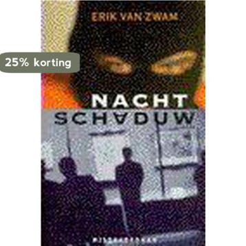 Nachtschaduw 9789022523711 Erik van Zwam, Boeken, Verzenden, Gelezen, Erik van Zwam