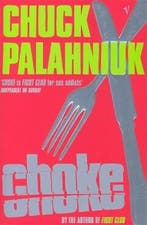 Vintage Classics: Choke 9780099422686 Chuck Palahniuk, Verzenden, Gelezen, Chuck Palahniuk