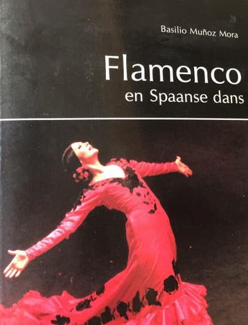 Flamenco en Spaanse dans 9789060116333 Munoz Mora, Boeken, Kunst en Cultuur | Dans en Theater, Verzenden, Gelezen, Munoz Mora