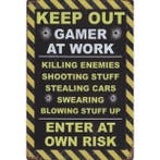 Wandbord -  Keep Out Gamer At Work Enter At Own Risk