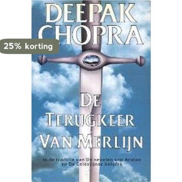 De terugkeer van Merlijn 9789022520024 Deepak Chopra, Verzenden, Gelezen, Deepak Chopra