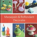 Marsepein & Rolfondant Decoratie boek 8716963643285, Boeken, Verzenden, Gelezen, Anke Smits
