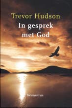 IN GESPREK MET GOD 9789023923510 Trevor Hudson, Boeken, Verzenden, Gelezen, Trevor Hudson