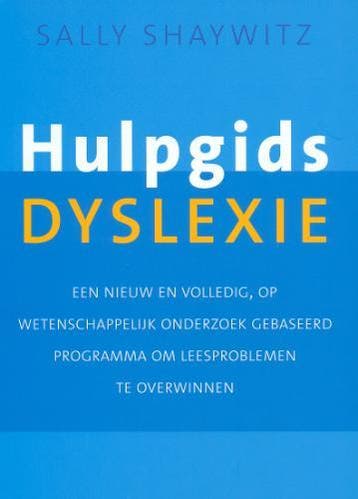 Hulpgids dyslexie 9789057121944 S. Shaywitz, Verzenden, Zo goed als nieuw, S. Shaywitz