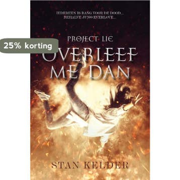 Overleef me dan Project LIE 9789464035872 Stan Kelder, Verzenden, Gelezen, Stan Kelder