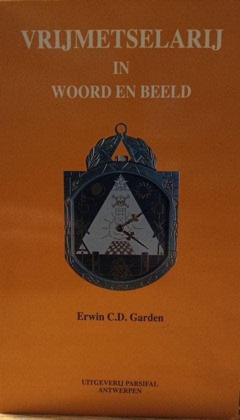 Vrijmetselarij in woord en beeld 9789064581168 E. Garden, Boeken, Filosofie, Zo goed als nieuw, Verzenden