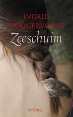 Zeeschuim 9789044629828 Ingrid Hoogervorst, Verzenden, Zo goed als nieuw, Ingrid Hoogervorst