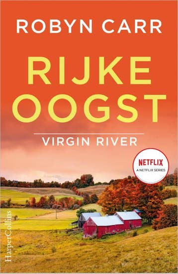 Rijke oogst / Virgin River / 17 9789402710687 Robyn Carr, Verzenden, Robyn Carr