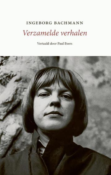 Verzamelde Verhalen | Ingeborg Bachmann | Nieuw, Verzenden, Nieuw, Ingeborg Bachmann