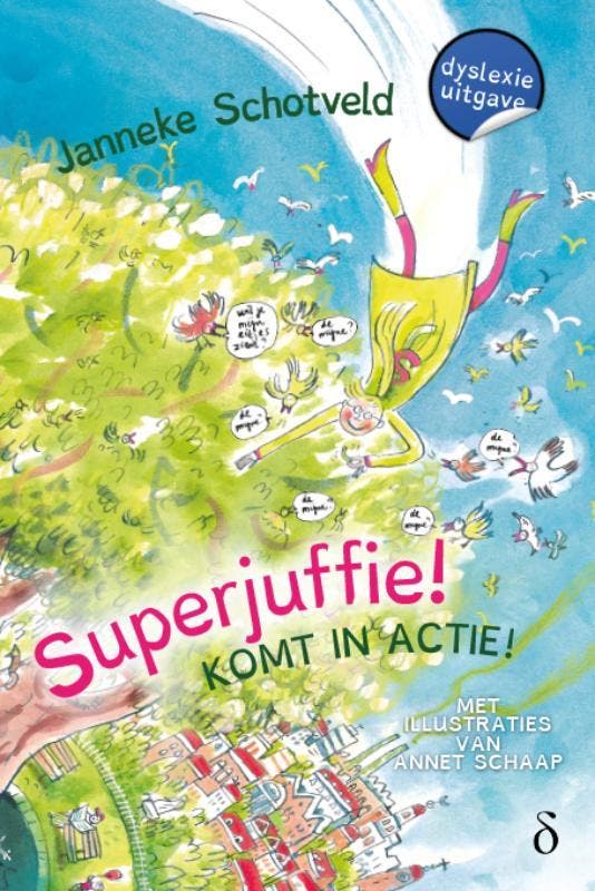 Superjuffie! Komt in actie / Superjuffie / 2 9789463244886, Boeken, Kinderboeken | Jeugd | onder 10 jaar, Gelezen, Verzenden