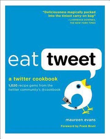 Eat Tweet 9781579654269 Maureen Evans, Verzenden, Gelezen, Maureen Evans